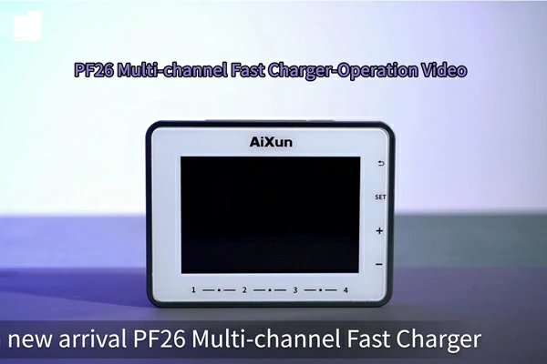 PF26 Intelligent Multi-channel Fast Charger Operation Guide